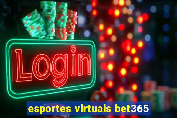 esportes virtuais bet365